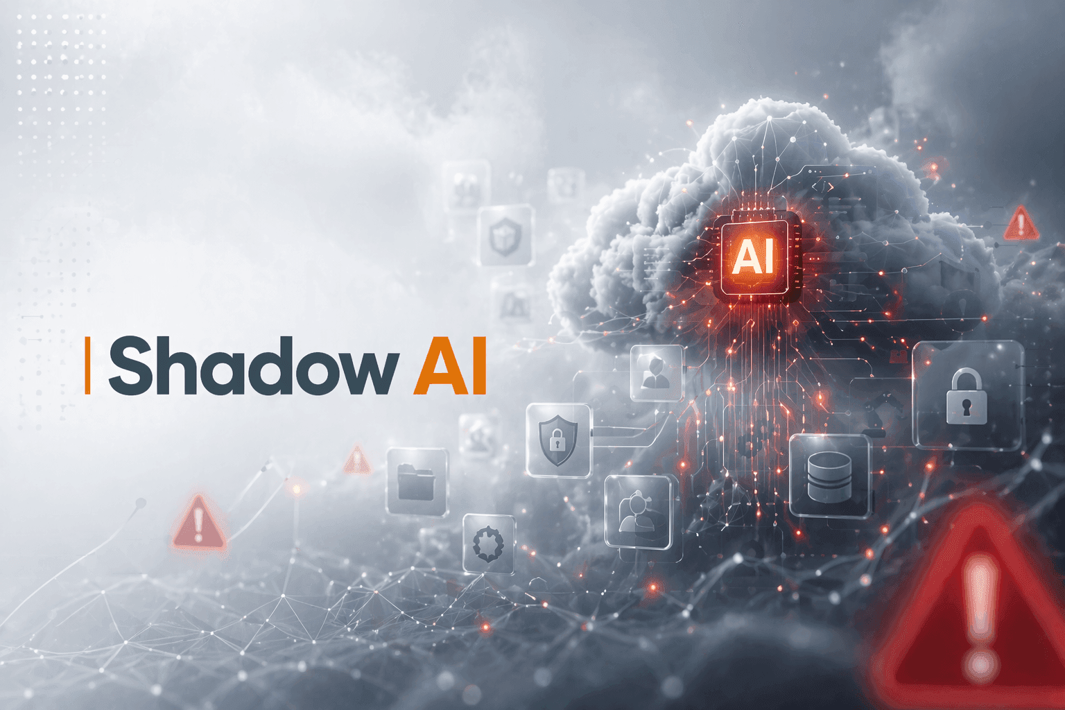 “Shadow AI” title beside a cloud with an AI chip, surrounded by warning and lock icons